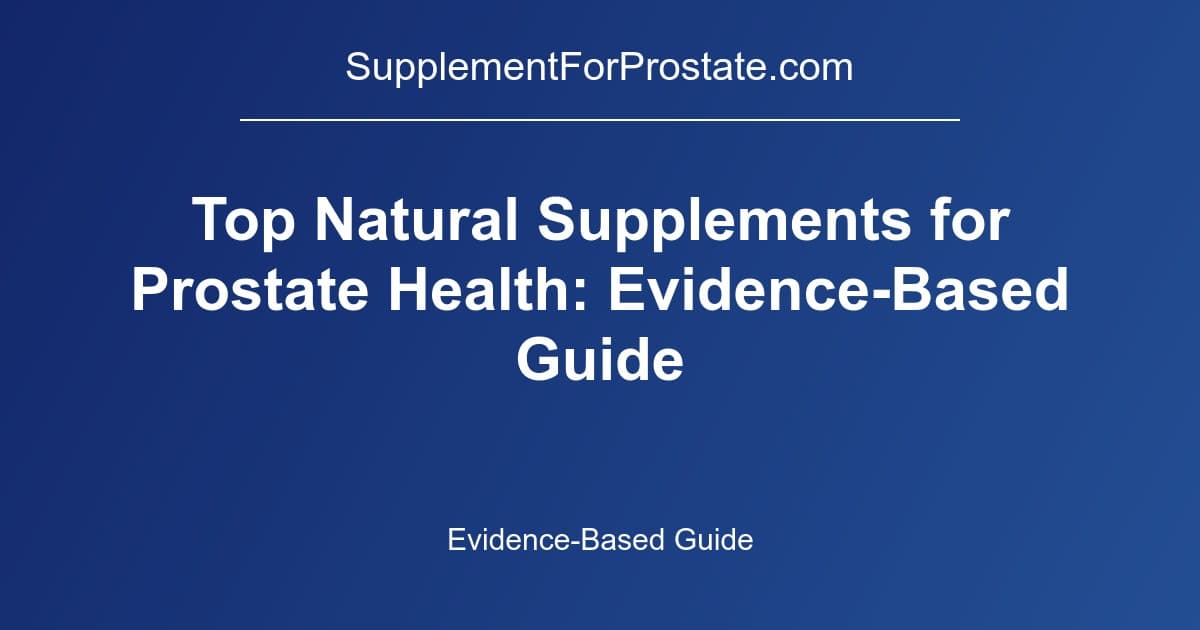 Natural herbs and plant extracts used in prostate supplements