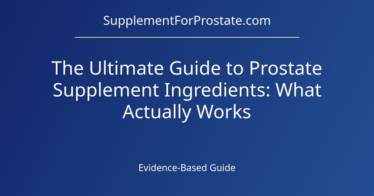 When to Take Prostate Supplements: Timing, With Food or Without, and What Actually Matters (2026)